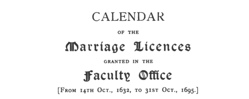 Licences for marriages in southern England (1632-1714)